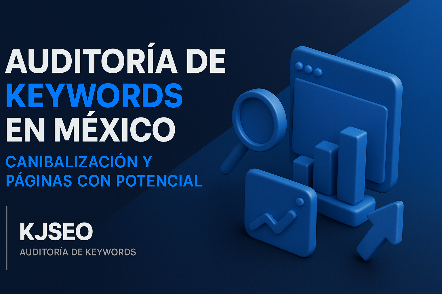 Auditorya-de-keywords-en-Myxico-canibalizaciyn-y-pyginas-con-potencial-SEO