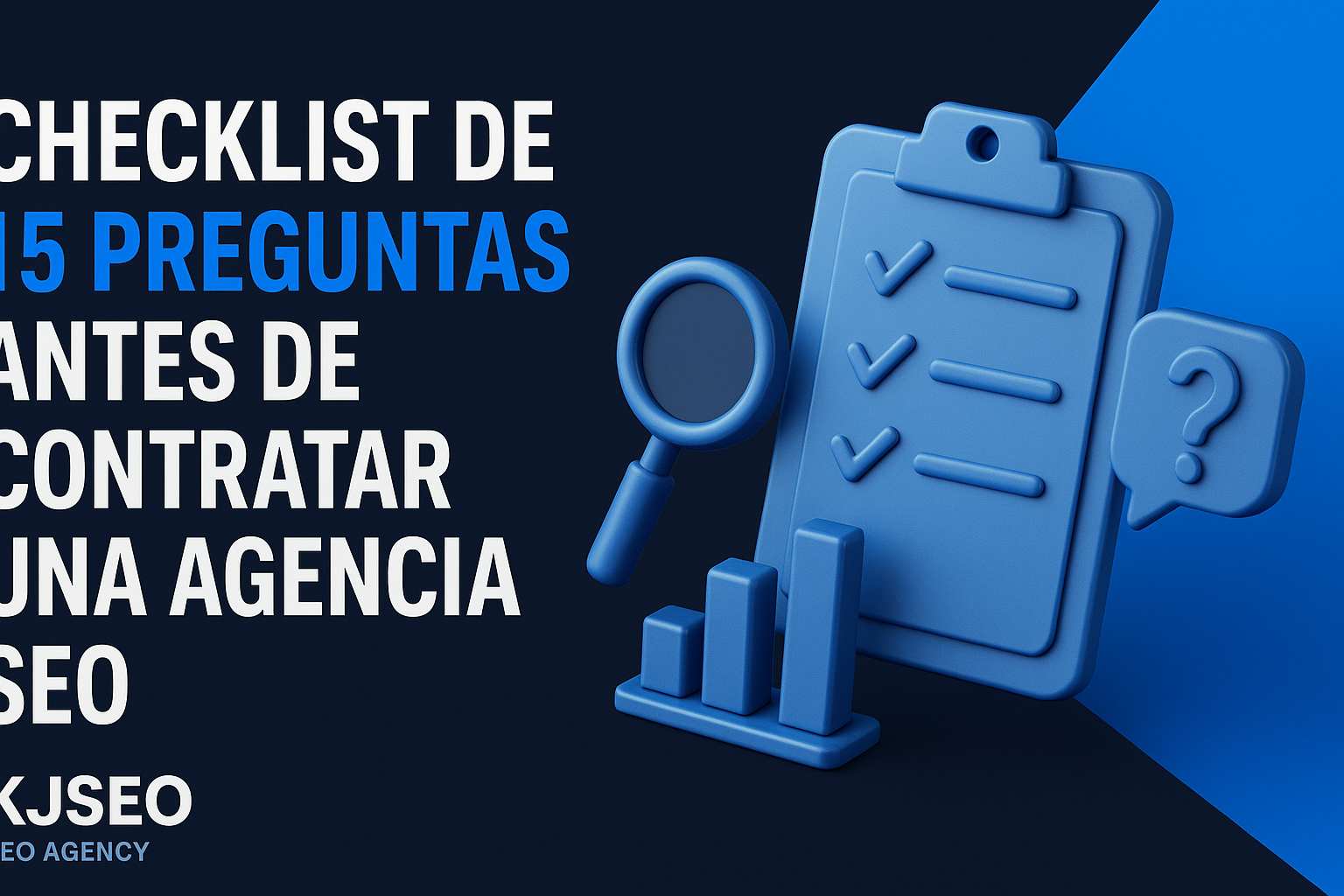 Checklist-de-15-preguntas-antes-de-contratar-una-agencia-SEO