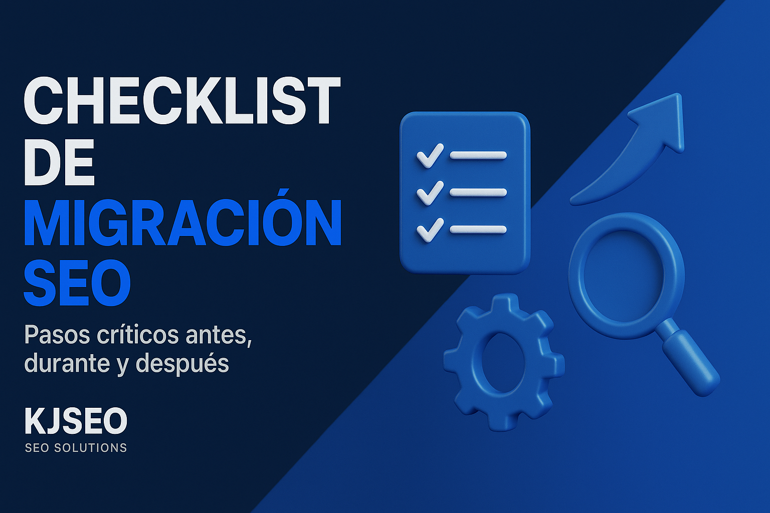 Checklist-migraciyn-SEO-pasos-cryticos-antes-durante-y-despuys-para-no-perder-rankings
