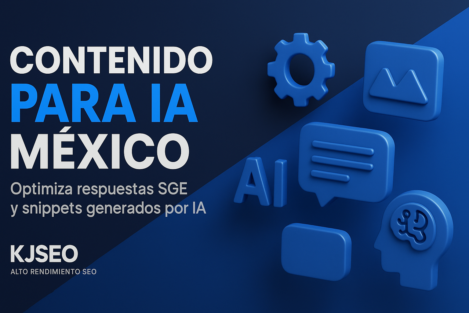 Contenido-para-IA-Myxico-cymo-optimizar-para-SGE-y-snippets-generados-por-IA