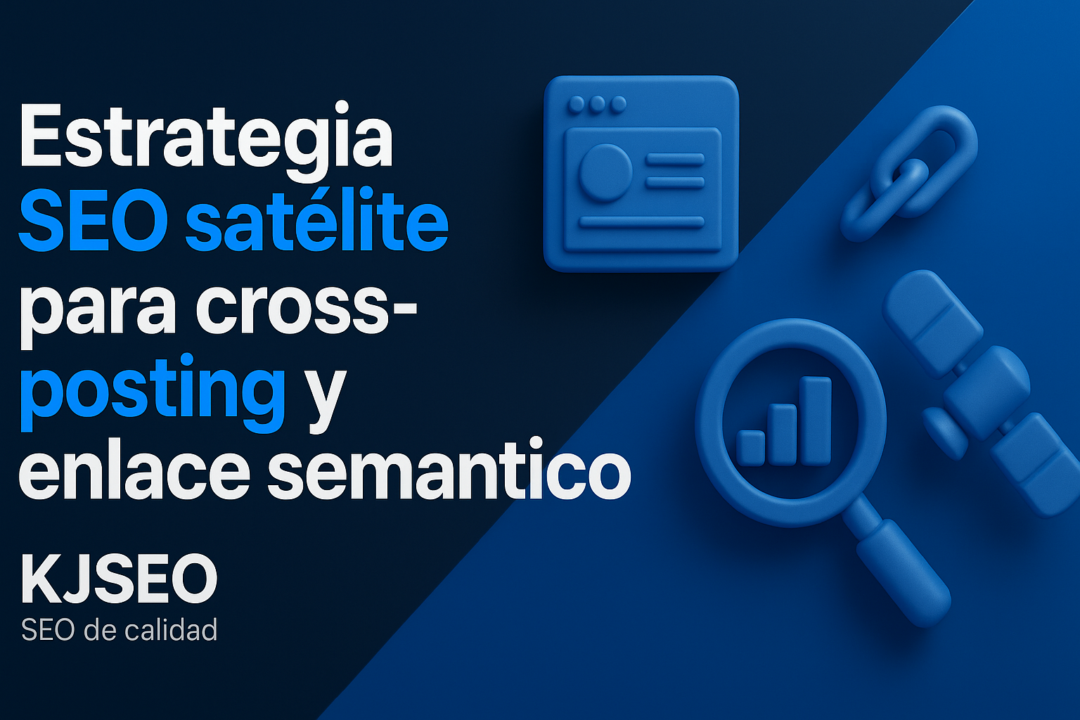 Estrategia-SEO-satylite-cross-posting-y-enlace-semyntico-para-SEO-para-redes-sociales