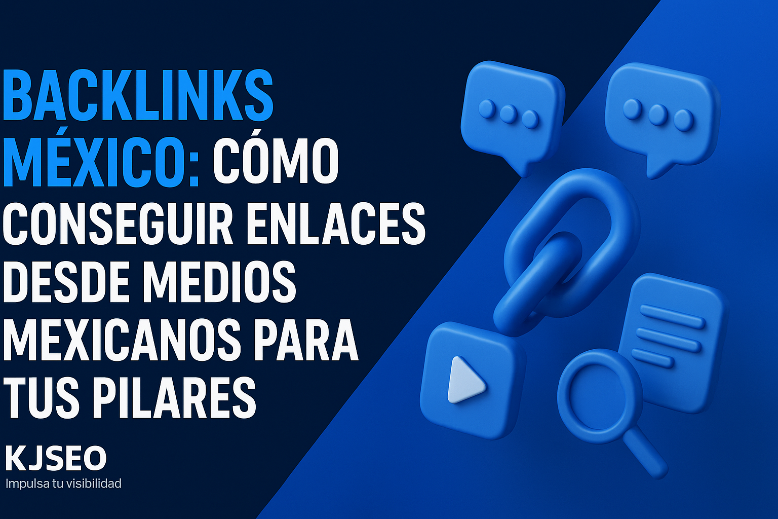 Estrategias-para-obtener-backlinks-hacia-tus-pilares-desde-medios-mexicanos