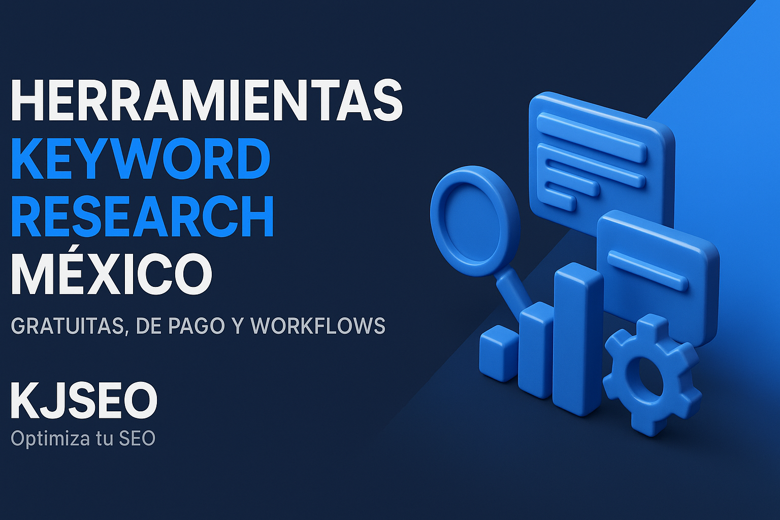 Herramientas-keyword-research-Myxico-gratuitas-y-de-pago-para-tu-estrategia