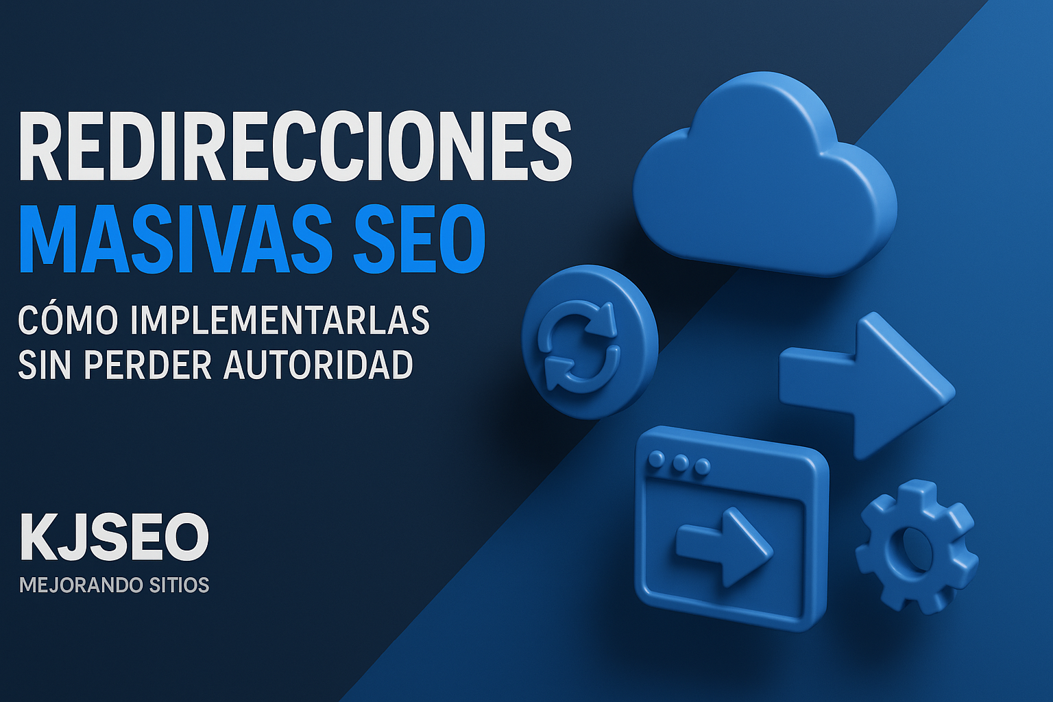 Redirecciones-masivas-SEO-cymo-implementarlas-sin-perder-autoridad