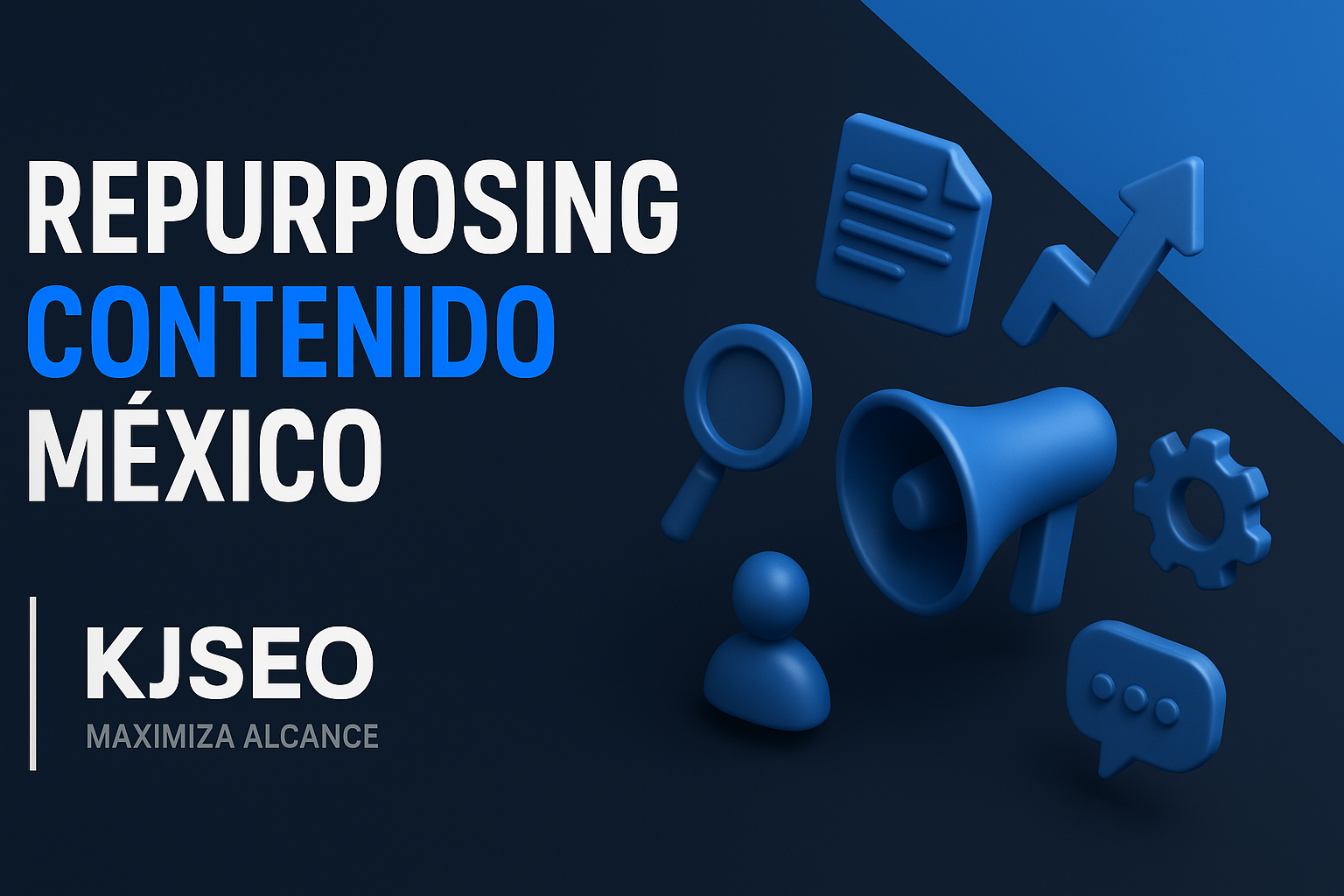 Repurposing-contenido-Myxico-cymo-distribuir-artyculos-SEO-y-maximizar-alcance-blog