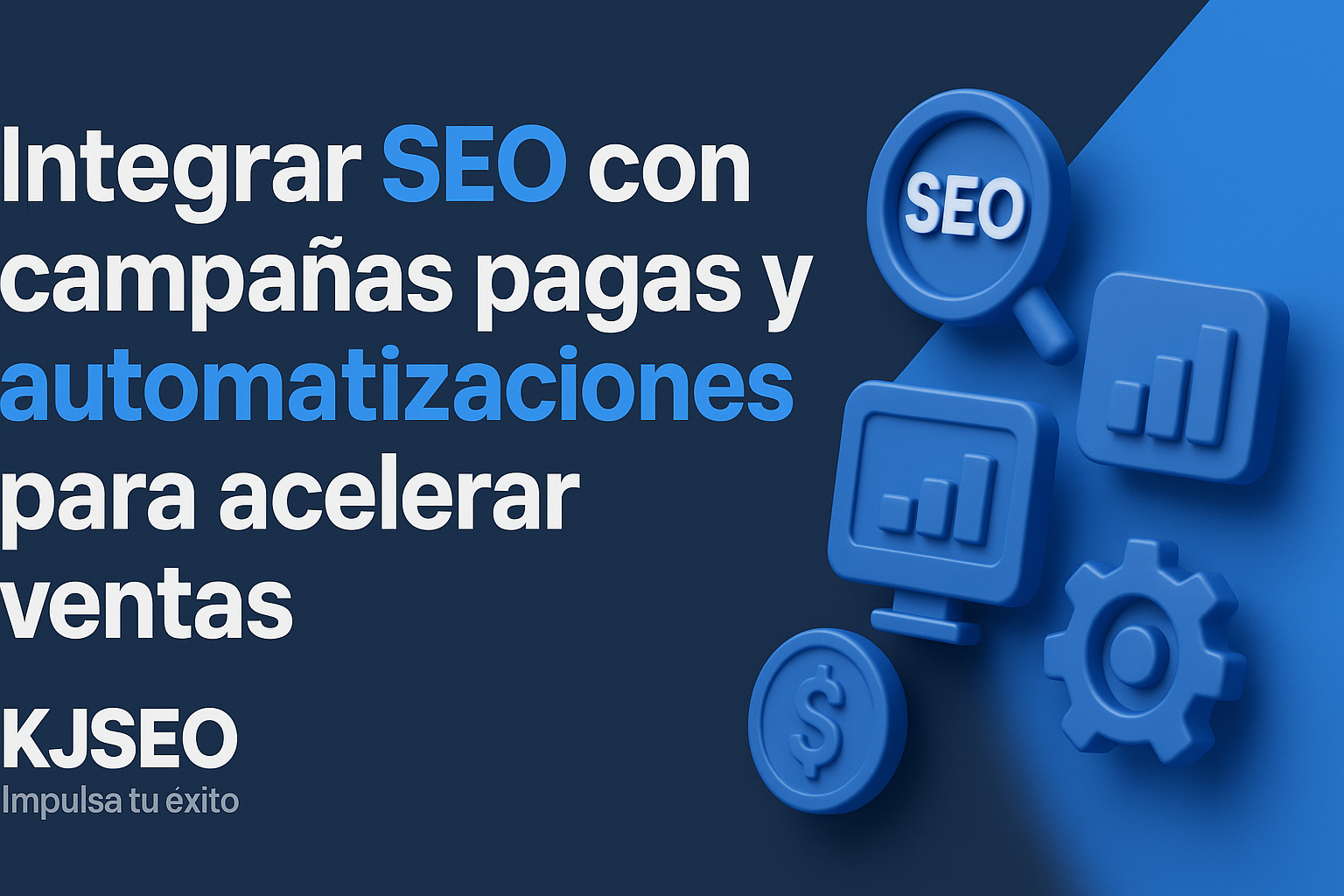 Cymo-integrar-SEO-con-campayas-pagas-y-automatizaciones-para-acelerar-ventas
