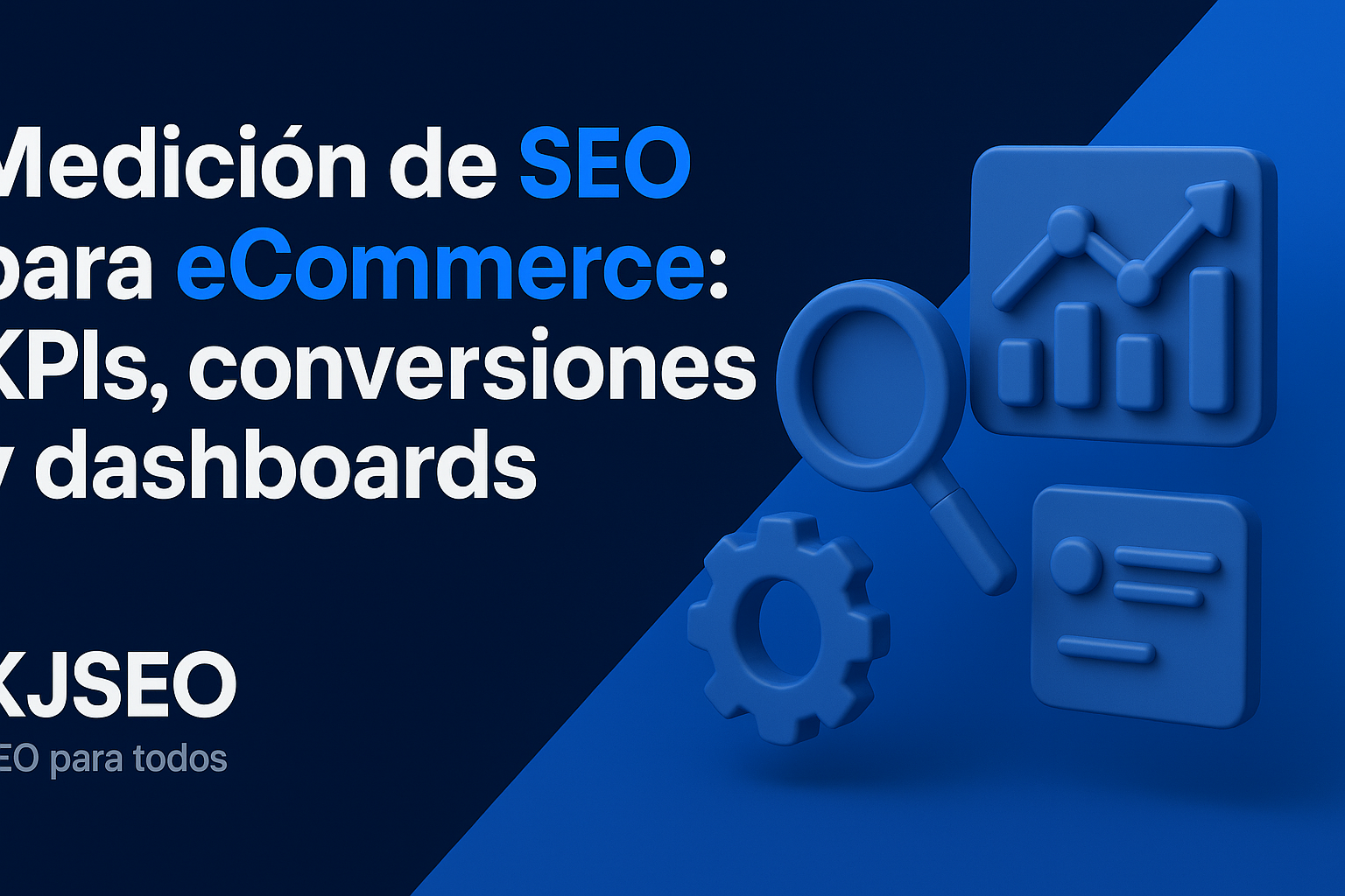 Mediciyn-de-SEO-para-ecommerce-KPIs-conversiones-y-dashboards
