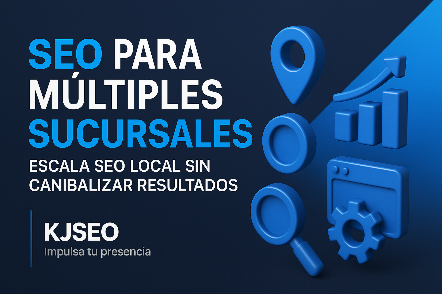 SEO-para-myltiples-sucursales-cymo-escalar-presencia-local-sin-canibalizar-resultados
